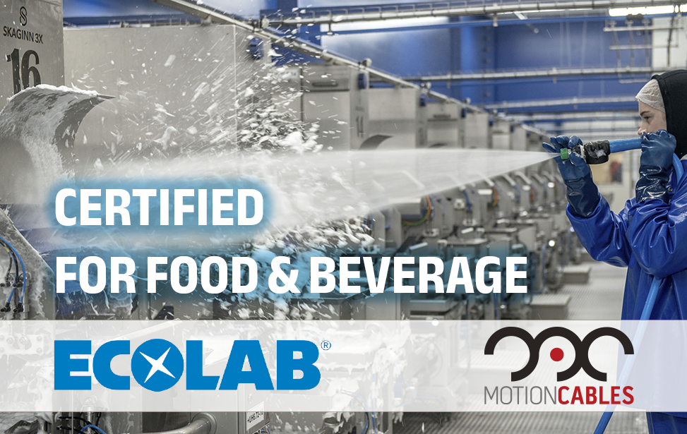 MotionCables Obtains ECOLAB Certification: MOTIONCLEANLINE Coming Soon for the Food & Beverage Sector